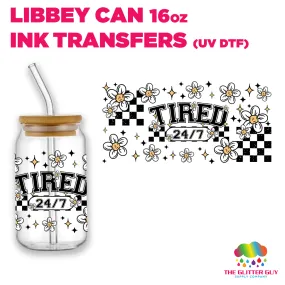 Libbey Can Wrap 16oz -  Ink Transfers | Tired 24 7