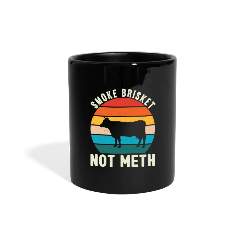 "Smoke Brisket Not Meth" Witty Ceramic Coffee Mug - Unique & Fun BBQ Enthusiast Gift